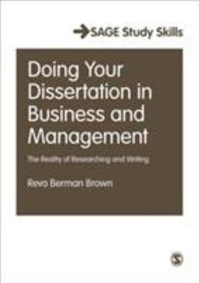 Doing Your Dissertation in Business and Management : The Reality