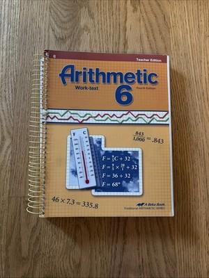 Arithmetic 6 Teacher Edition fourth ed (4th Edition)