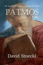 David Stoeckl Patmos - An Apostle in Exile - A Planet on (Paperback) (UK IMPORT)