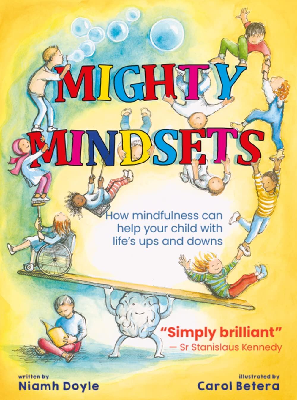 Mighty Mindsets : How Mindfulness Can Help Your Child With Life's Ups And Downs Niamh Doyle - Image 8