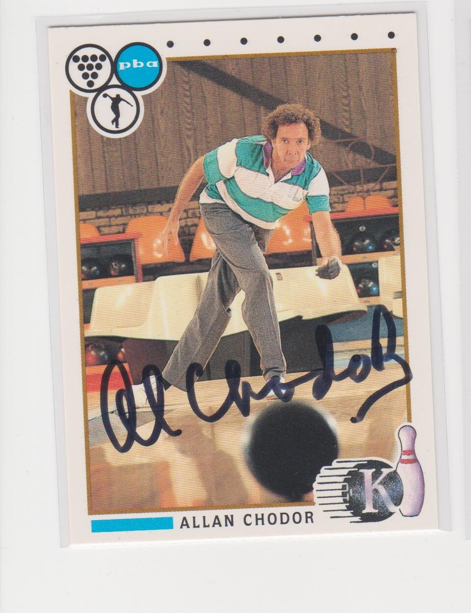 ALLAN CHODOR BOWLING 1990 KINGPINS #5 AUTOGRAPHED CARD RARE HARD TO ...