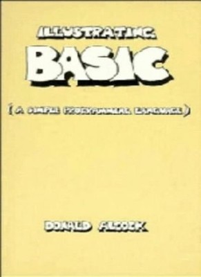 Illustrating BASIC,Donald G. Alc*ck- 0521217032