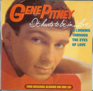 Gene Pitney: ''It hurts...and Looking...'' (2 in 1CD)