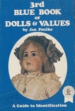 3rd Blue Book of Dolls Values: A Guide to Identification