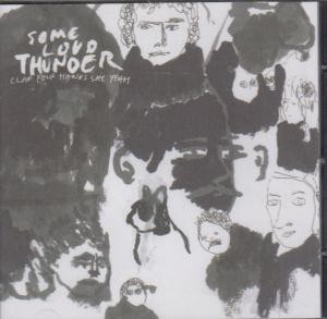 Clap Your Hands Say Yeah Some Loud Thunder CD Europe Wichita 2007 WEBB117CD