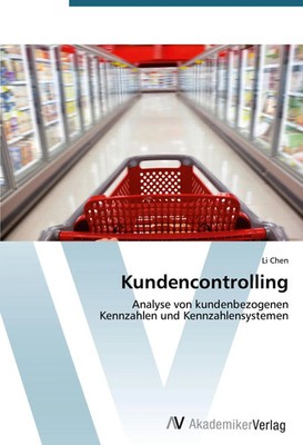 Li Chen | Kundencontrolling | Taschenbuch | Deutsch (2013) | 104 S.