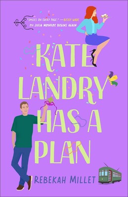 Kate Landry hat einen Plan von Rebekah Millet Taschenbuch