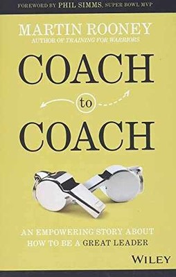 Coach to Coach: An Empowering Story - Hardcover, by Rooney Martin - Very Good b