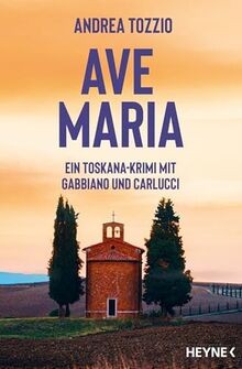 Ave Maria: Ein Toskana-Krimi mit Gabbiano und Carlu... | Buch | Zustand sehr gut