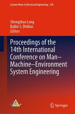 Proceedings of the 14th International Conference on Man-Machine-Environment Syst