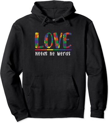 Autism Awareness Love Needs No Words Autistic Unisex Hooded Sweatshirt