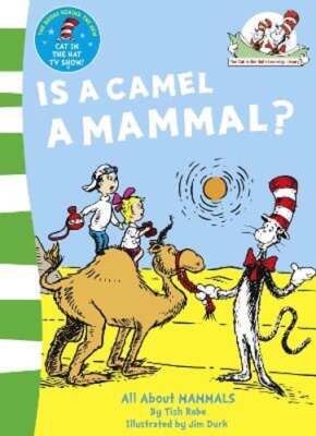 Is a Camel a Mammal? by Tish Rabe: Used