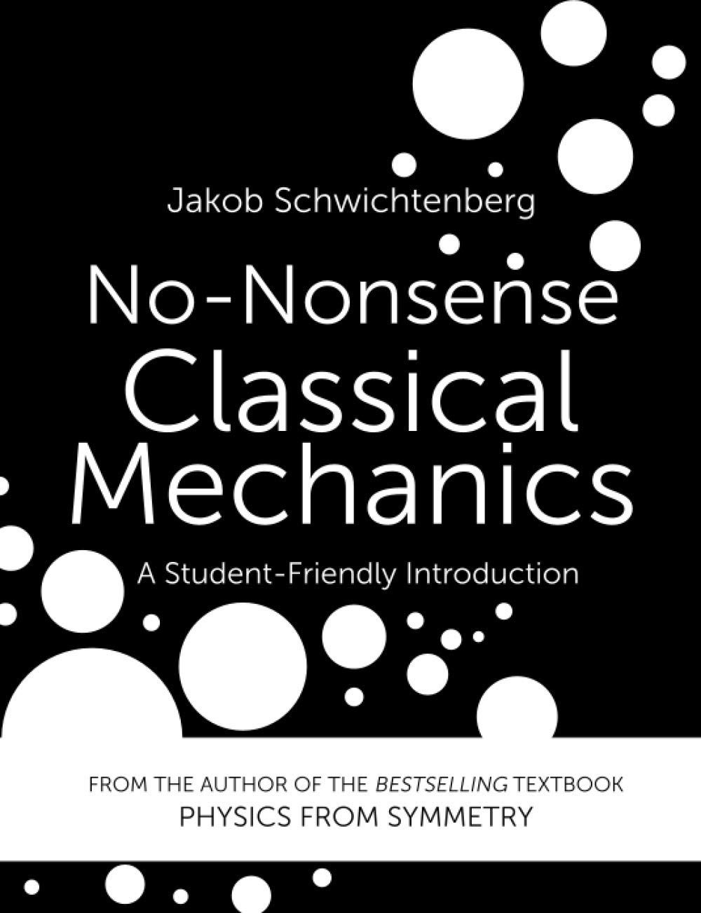 No-Nonsense Classical Mechanics: A Student-Friendly Introduction - Image 2