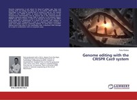 Genome Editing With The Crispr Cas9 System Paris Roidos