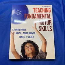 Teaching Fundamental Motor Skills by A. Vonni...