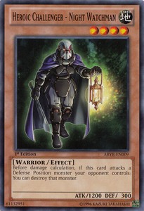 Heroic Challenger - Night Watchman - ABYR-EN009 - Common - 1st Edition x3 - Ligh