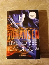 Live To See Tomorrow By Iris Johansen ARC Uncorrected Proof 2014 Paperback Novel