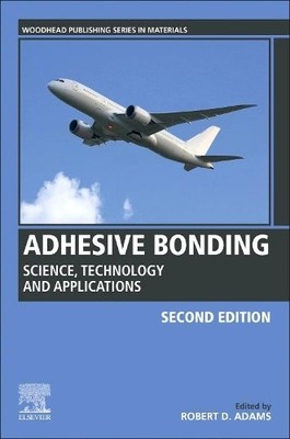 Adhesive Bonding - 9780128199541