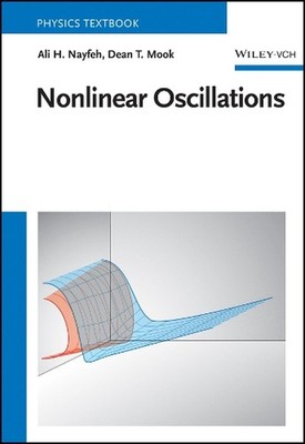 Nonlinear Oscillations by Ali H. Nayfeh Paperback Book