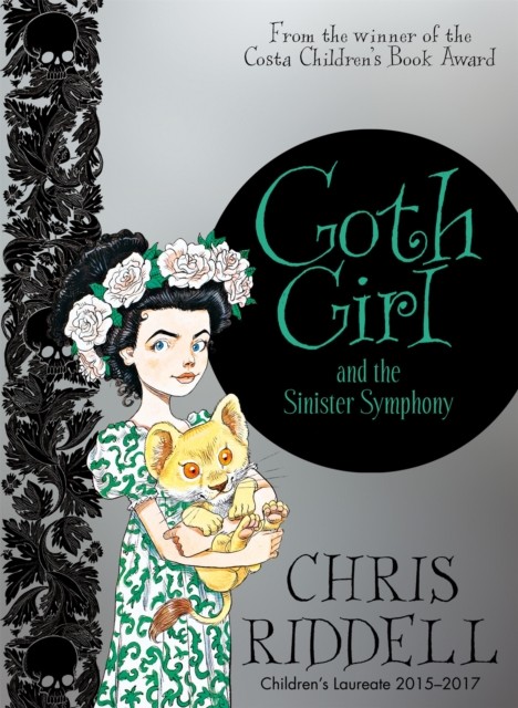 Goth Girl and the Sinister Symphony by Chris Riddell (Hardback Book)