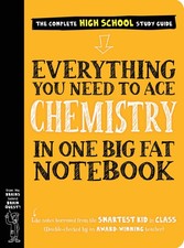 Everything You Need to Ace Chemistry in One Big Fat Notebook. Big Fat Noteb...