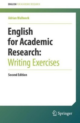 English for Academic Research: Writing Exercises Adrian Wallwork