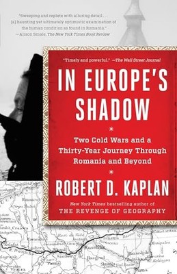 Robert D. Kaplan - In Europe's Shadow - Paperback - H245z