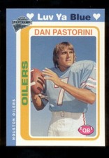 2005 Topps Fan Favorites DAN PASTORINI Houston Oilers Luv Ya Blue Card