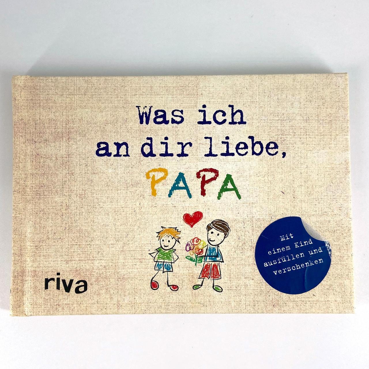 Thumbnail - Was Ich An Dir Liebe, Papa - Version Für Kinder Alexandra Reinwarth