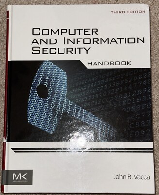 Computer and Information Security Handbook by John R. Vacca 