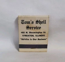 Vintage Tom's Shell Service Gas Oil Matchbook Streator Illinois Advertising Full
