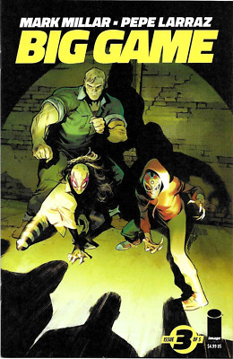 BIG GAME #3 (OF 5)  PEPE LARRAZ COVER A  IMAGE COMICS  SEP 2023  NM  1ST PRINT