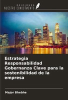 Estrategia Responsabilidad Gobernanza Clave Para La Sostenibilidad De La Empresa