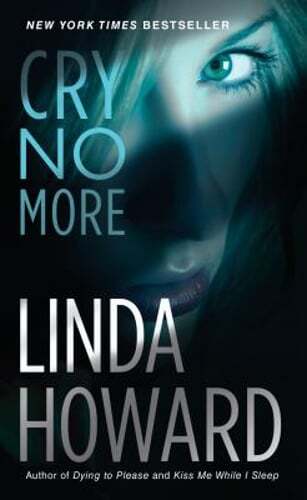 Cry No More by Linda Howard: Used