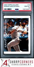 2003 TOPPS GALLERY #14 NOMAR GARCIAPARRA RED SOX POP 1 PSA 10
