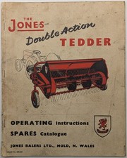 Jones Double Action Tedder Operating Instructions & Spares Catalogue, c 1950's
