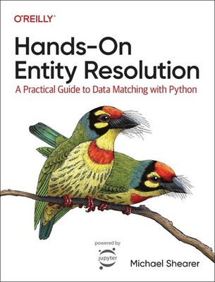 Hands-On Entity Resolution by Michael Shearer Paperback Book