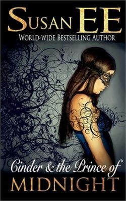 Cinder & the Prince of Midnight (Paperback or Softback)