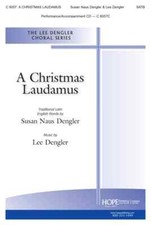 A CHRISTMAS LAUDAMUS MUSIC BOOK SATB VOCAL CHORAL LEE DANGLER BRAND NEW ON SALE
