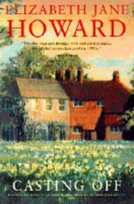 Casting Off (Cazalet Chronicle) by Jane Howard, Elizabeth 0333607570