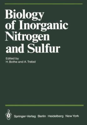 Biology of Inorganic Nitrogen and Sulfur, Paperback by Bothe, H. (EDT); Trebs...