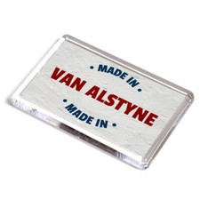 FRIDGE MAGNET - Made in Van Alstyne