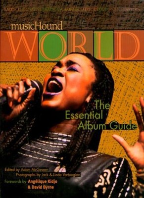 MusicHound World: The Essential Album Guide, Adam McGovern