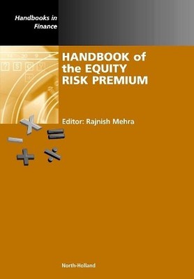 Handbook of the Equity Risk Premium - 9780444508997