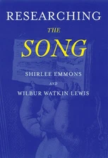 Researching the Song: A Lexicon by Emmons