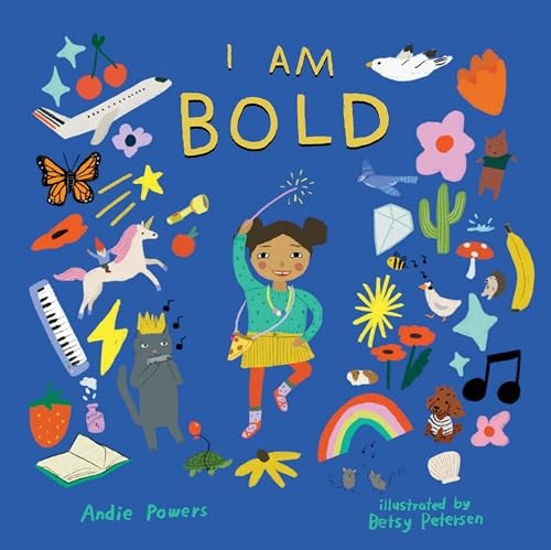 I Am Bold: For Every Kid Who’s Told They Are Just Too Much - Image 4