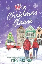 The Christmas Clause: A Sweet Holiday Hockey Romance by Easton Paperback Book