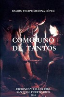 Como UNO DE Tantos | RamóN Felipe Medina LóPez | Taschenbuch | Spanisch | 2011