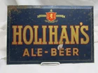 VINTAGE HOLIHAN'S ALE BEER TIN SIGN (rs)