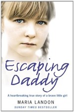 Escaping Daddy By Maria Landon